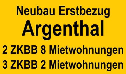 Argenthal 2 ZKBB u 3 ZKBB Neubau Erstbezug